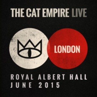 Live at the Royal Albert Hall - The Cat Empire