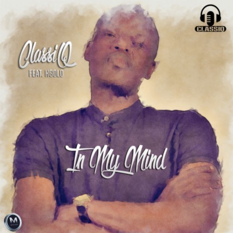 In My Mind ft. Kgolo | Boomplay Music
