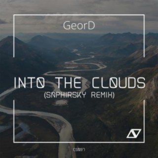 Into The Clouds (SaphirSky Remix)