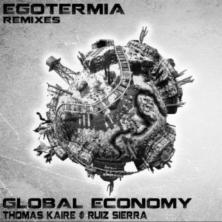 Global Economy (Remixes)