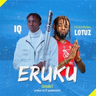 Eruku (feat. Lotuz)