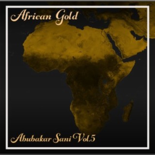 African Gold - Abubakar Sani Vol, 5