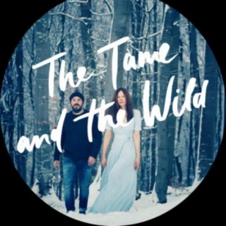 The Tame and the Wild