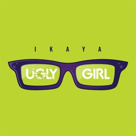 Ugly Girl | Boomplay Music