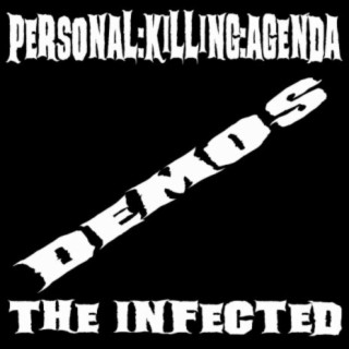 The Infected Demos