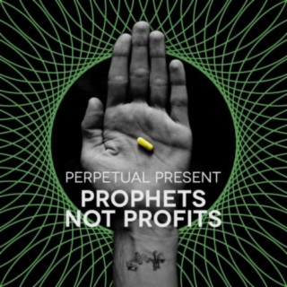 Prophets Not Profits