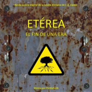 Etérea: el fin de una era (Banda sonora original)