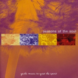 Seasons of the Soul