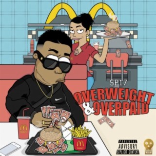 Overweight & Overpaid