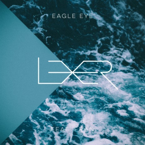 Eagle Eye ft. Fran | Boomplay Music