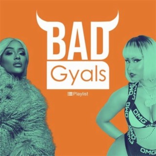 Bad Gyals
