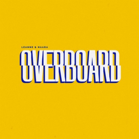 Overboard | Boomplay Music