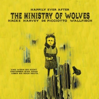 The Ministry of Wolves