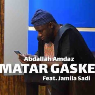 Matar Gaske feat. Jamila Sadi