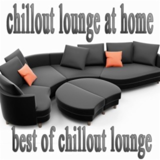 The Best Of Chill Out Lounge