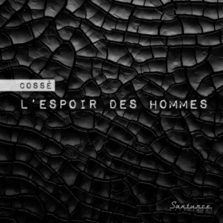 L'Espoir Des Hommes