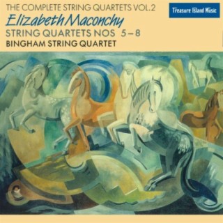 Elizabeth Maconchy: String Quartets Vol. 2