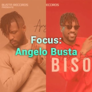 Focus: Angelo Busta