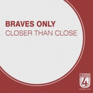 Braves Only