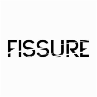 Fissure