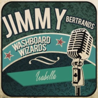 Jimmy Bertrand's Washboard Wizards