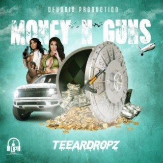 Money N Guns | Boomplay Music