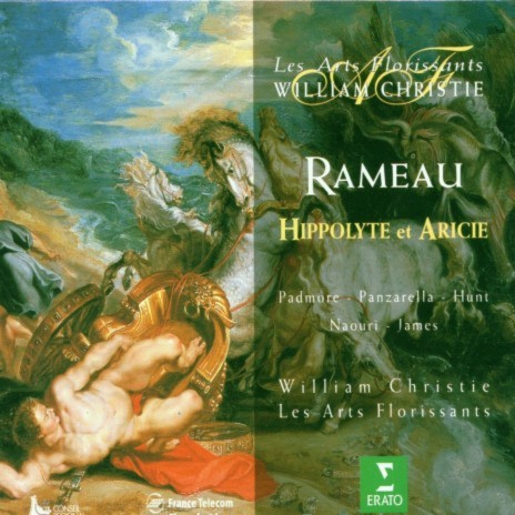 Hippolyte et Aricie, Prologue: Au doux penchant qui les entraîne (L'Amour, Diana) ft. William Christie, Eirian James & Gaëlle Mechaly | Boomplay Music