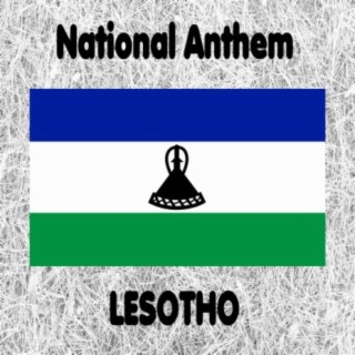 Lesotho - Lesotho Fatse la Bo Ntat’a Rona - National Anthem (Lesotho