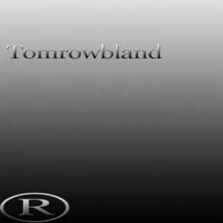 Tomrowbland