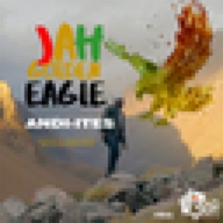 Jah Golden Eagle (feat. Andi-Ites) - Single