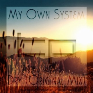 My Own System