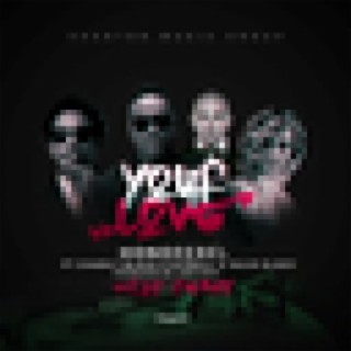 Your Love (feat. Charly Black