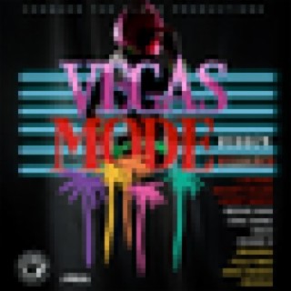 Vegas Mode Riddim (Reloaded)