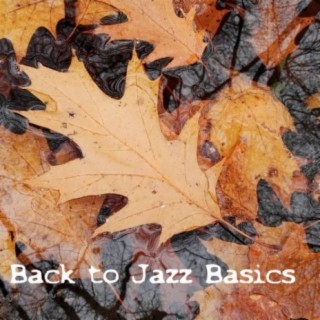 Back to Jazz Basics