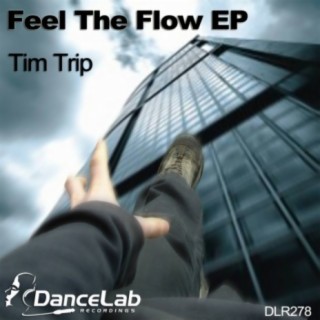 Feel The Flow EP