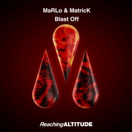 Blast Off ft. MatricK | Boomplay Music