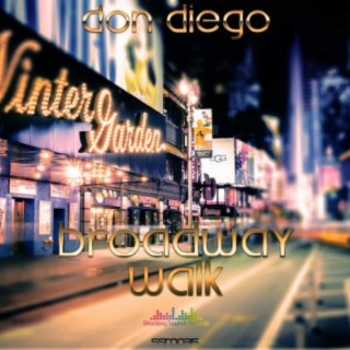 Broadway Walk (Jo Paciello Remix)