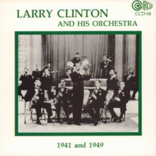 Larry Clinton and His Orchestra