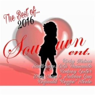 The Best of Souluvn Ent. 2016