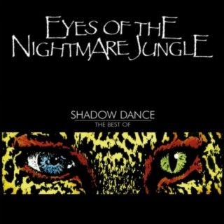 Eyes Of The Nightmare Jungle