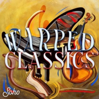 Warped Classics