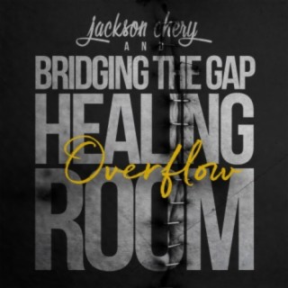 Jackson Chery & Bridging The Gap