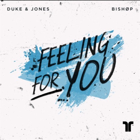 Feeling For You ft. BISHØP | Boomplay Music