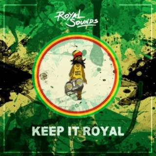 Keep It Royal