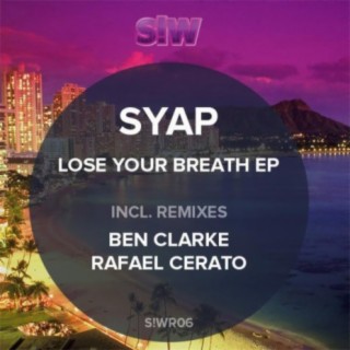 Lose Your Breath EP