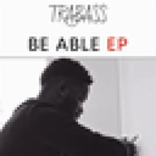 Be Able EP