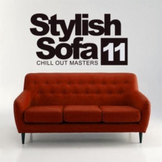 Stylish Sofa, Vol.11: Chill Out Masters