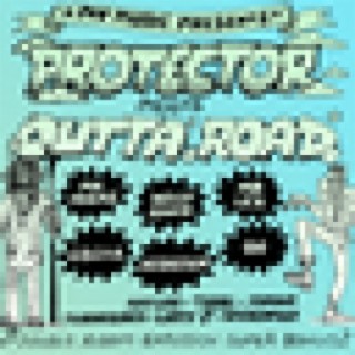MV Music Presents Protector Meets Outta Road