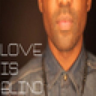 Love is Blind - Single