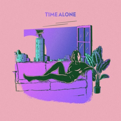 Time Alone | Boomplay Music